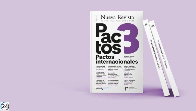 Nueva Revista y Fundación Felipe González lanzan un monográfico sobre 'Pactos Internacionales'.